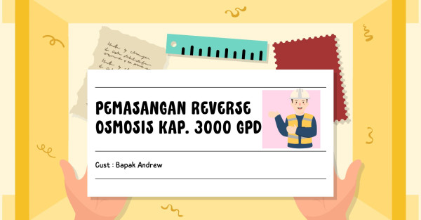 Pemasangan Reverse Osmosis Kap. 3.000 GPD